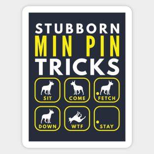 Stubborn Min Pin Tricks - Dog Training Sticker